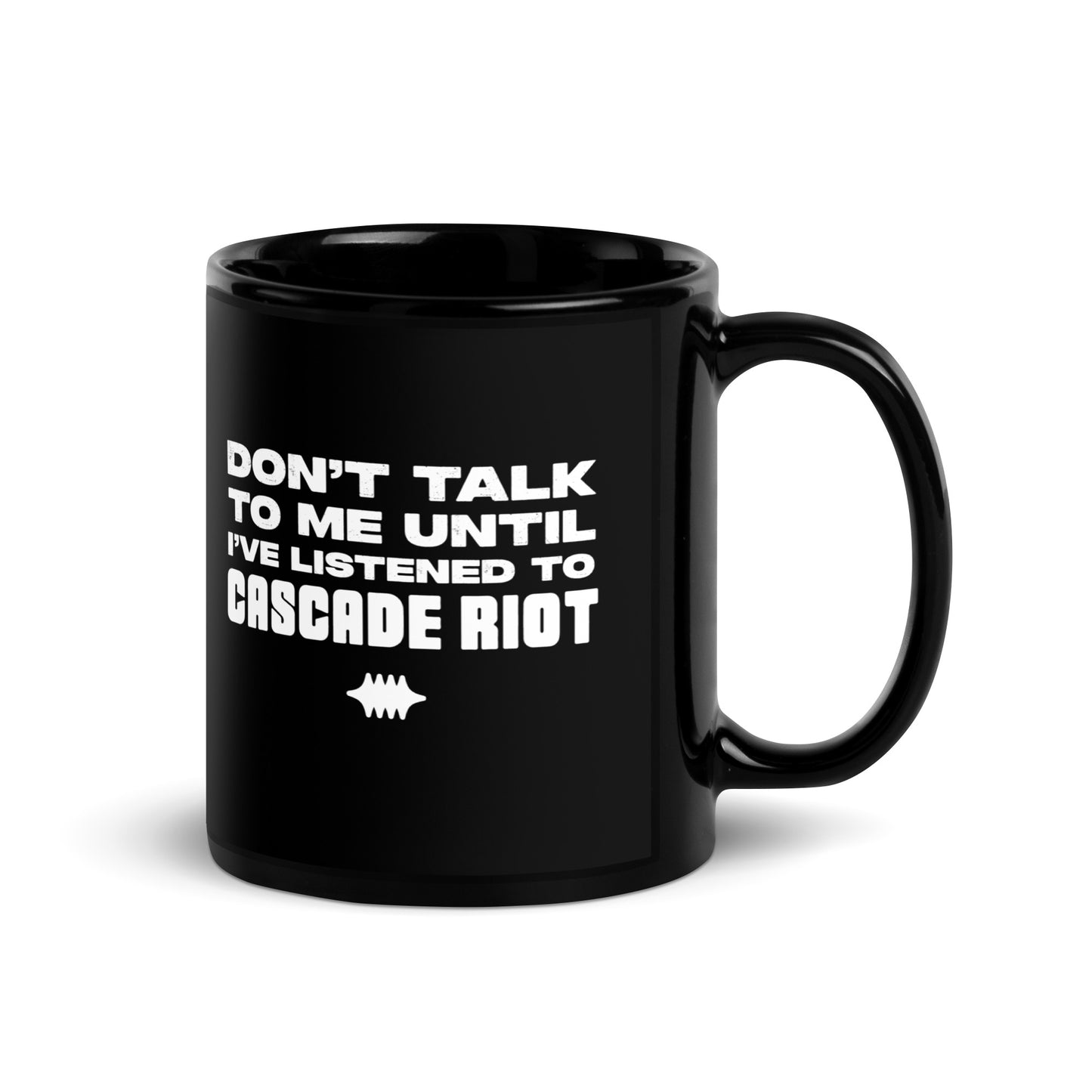 Don't Talk To Me Black Glossy Mug