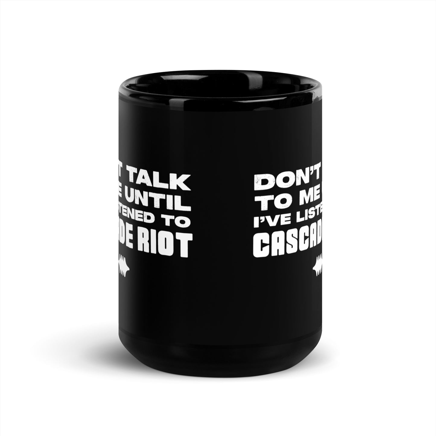 Don't Talk To Me Black Glossy Mug